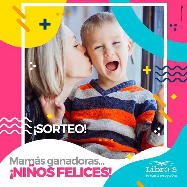 Mamás ganadoras ¡niños felices! La nueva campaña de Libros